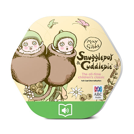 May Gibbs - Snugglepot and Cuddlepie