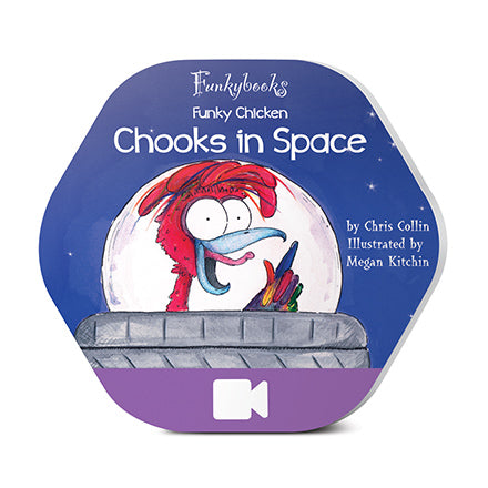 Funky Chicken - Chooks in Space