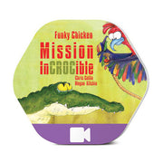Funky Chicken - Mission Incrocible