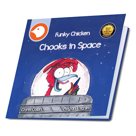 Funky Chicken - Chooks in Space